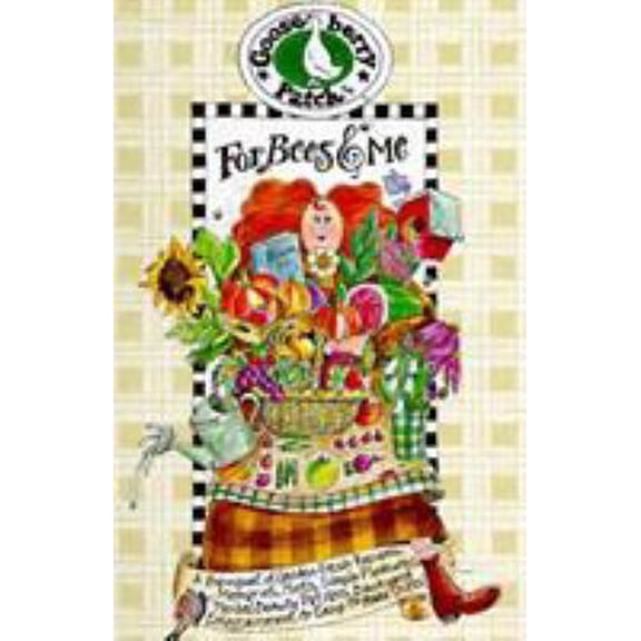 Pre-Owned For Bees and Me: A Bouquet of Garden-Fresh Recipes, Memories, Hints, Simple Pleasures, Herbal Beauty Potions, Backyard Entertainment & Easy-To-Mak... (Plastic Comb) 0963297856 9780963297853