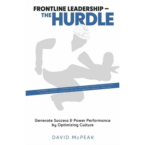 Frontline Leadership - The Hurdle, (Paperback)