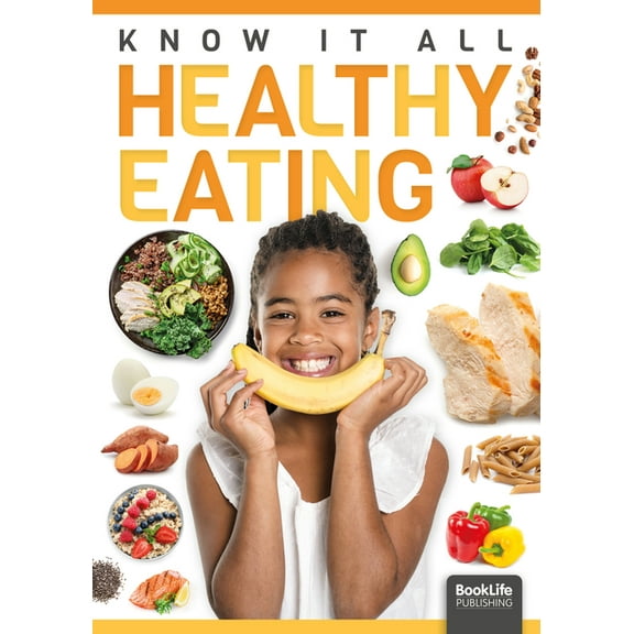 Know It All: Healthy Eating (Hardcover)