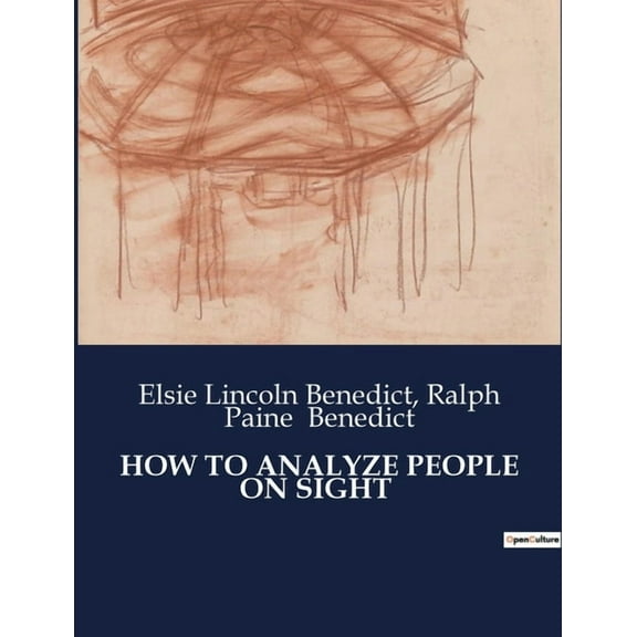 How to Analyze People on Sight, (Paperback)