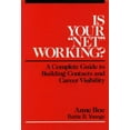thumbnail image 1 of Pre-Owned Is Your Net Working?: A Complete Guide to Building Contacts and Career Visibility (Hardcover) 0471615471 9780471615477, 1 of 1