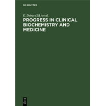 Progress in Clinical Biochemistry and Medicine, (Hardcover)