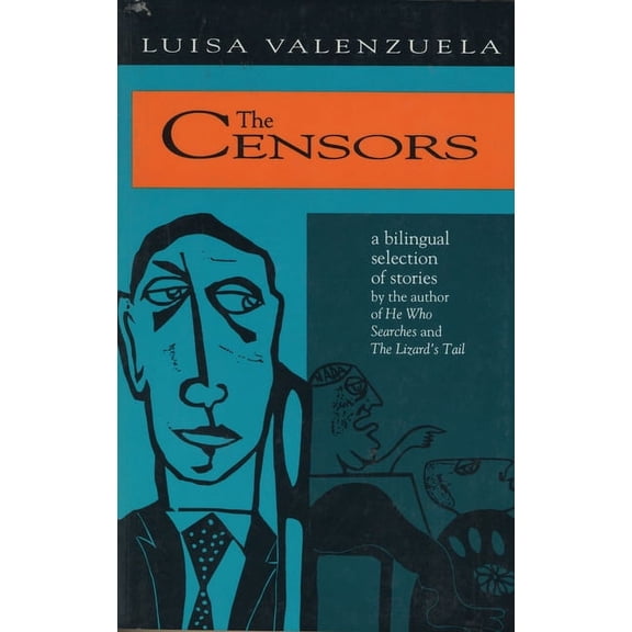 The Censors : A Bilingual Selection of Stories (Paperback)
