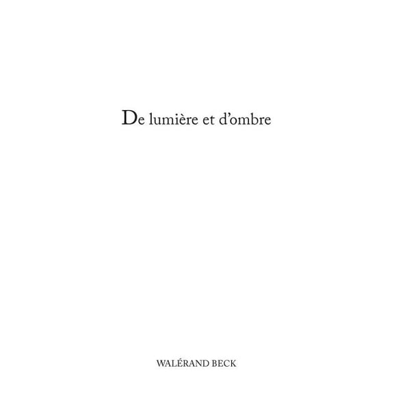 De lumière et d'ombre, (Paperback)