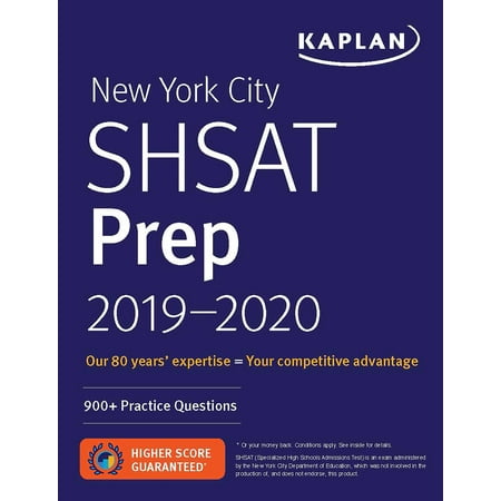 New York City SHSAT Prep 2019-2020 : 900+ Practice (The Best High School In New York)