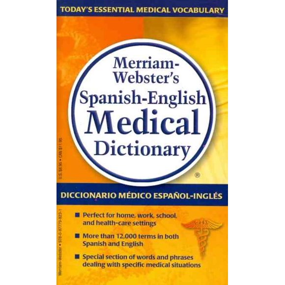 Merriam-Webster's Spanish-English Medical Dictionary / Diccionario Medico Espanol-Ingles Merriam-Weber, Lola L. Grabb, Onyria Herrera McElroy Paperback