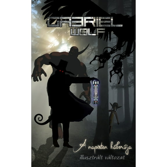 A napisten háborúja: illusztrált verzió, (Paperback)