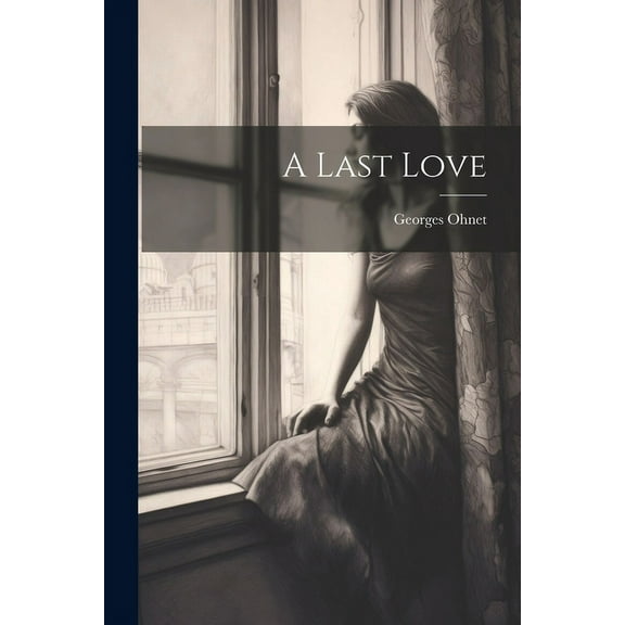 A Last Love (Paperback)