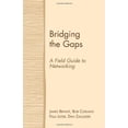 thumbnail image 1 of Bridging the Gaps: A Field Guide to Networking, 1 of 2