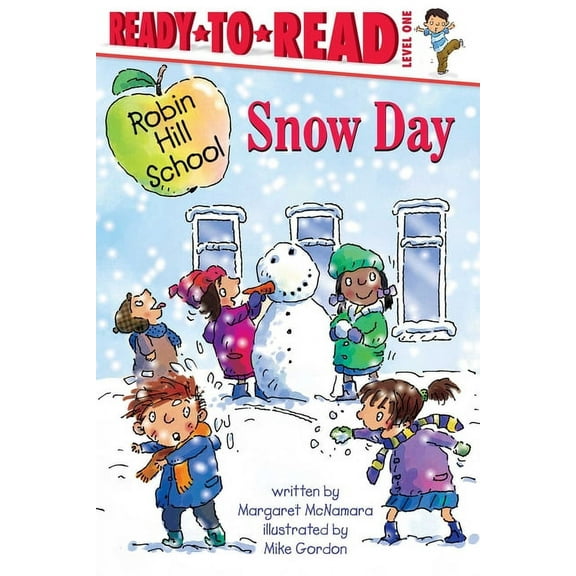 Robin Hill School Snow Day, (Hardcover)