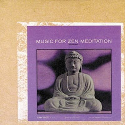 MUSIC FOR ZEN MEDITATION & OTHER JOYS