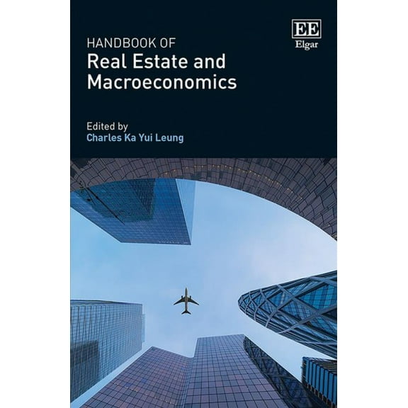 Handbook of Real Estate and Macroeconomics