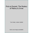 thumbnail image 1 of Pre-Owned First on Everest: The Mystery of Mallory & Irvine (Hardcover) 0805003037 9780805003031, 1 of 1