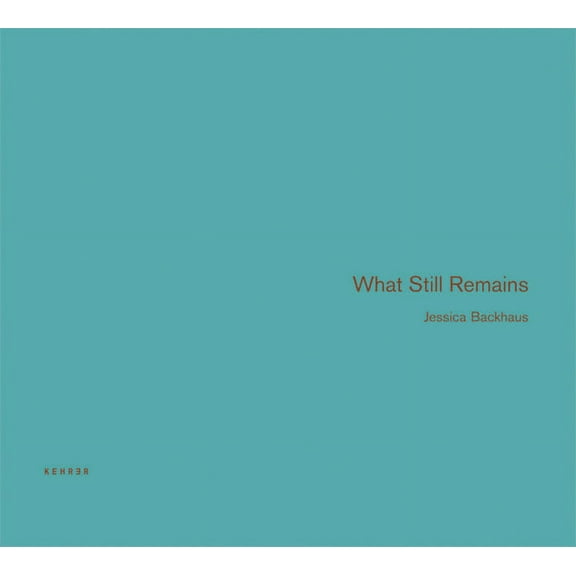 What Still Remains (Hardcover)