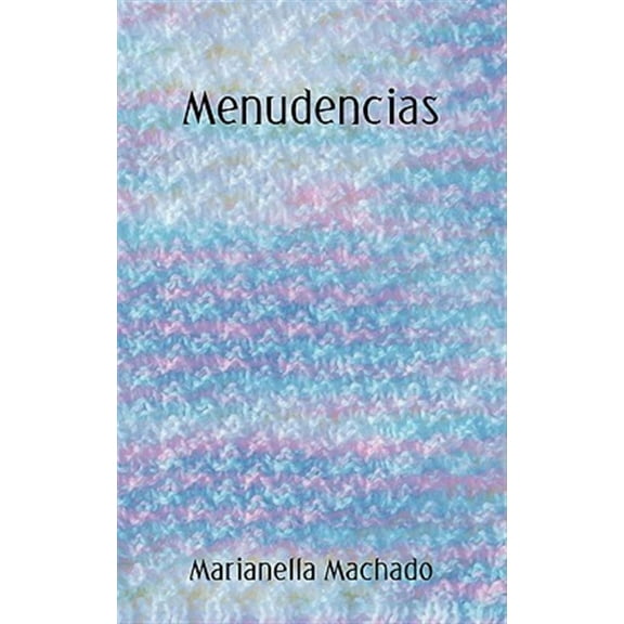 Menudencias (Spanish Edition)