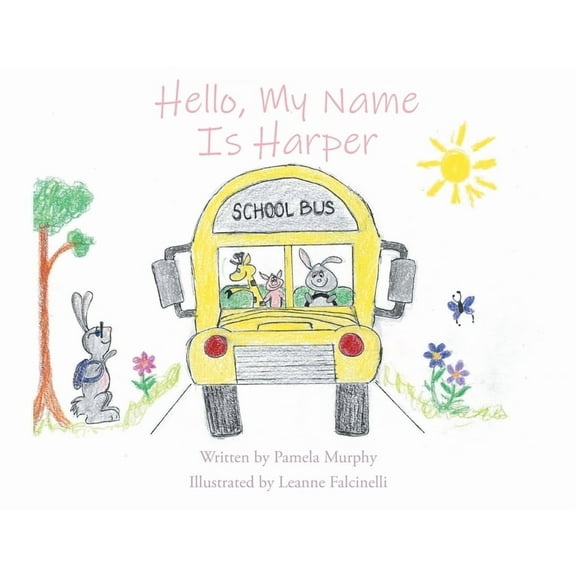 Hello, My Name Is Harper, (Paperback)