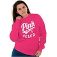 thumbnail image 5 of My Color Pink Breast Cancer Awareness Women Crewneck Sweatshirt Brisco Brands X, 5 of 6