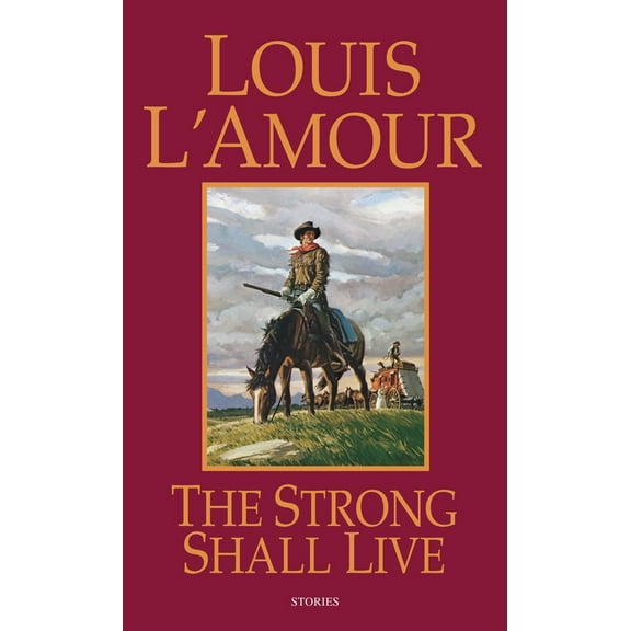 Pre-Owned The Strong Shall Live: Stories (Mass Market Paperback) 0553252003 9780553252002