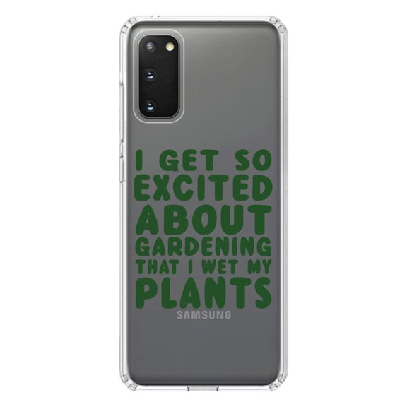 DistinctInk Clear Shockproof Hybrid Case for Galaxy S20 / S20 5G (6.2" Screen) - TPU Bumper Acrylic Back Tempered Glass Screen Protector - I Get So Exciting About Gardening I Wet My PLANTS