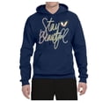 thumbnail image 2 of Stay Beautiful Positivity Quote Saying Pop Culture Unisex Graphic Hoodie Sweatshirt, Navy, Small, 2 of 3