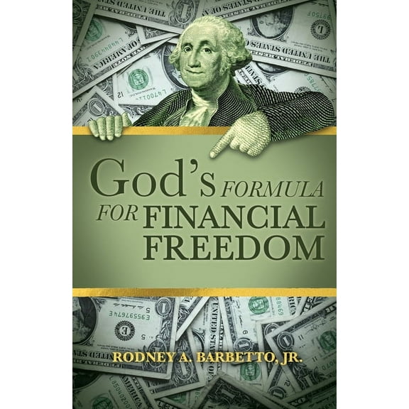 God's Formula for Financial Freedom, (Paperback)