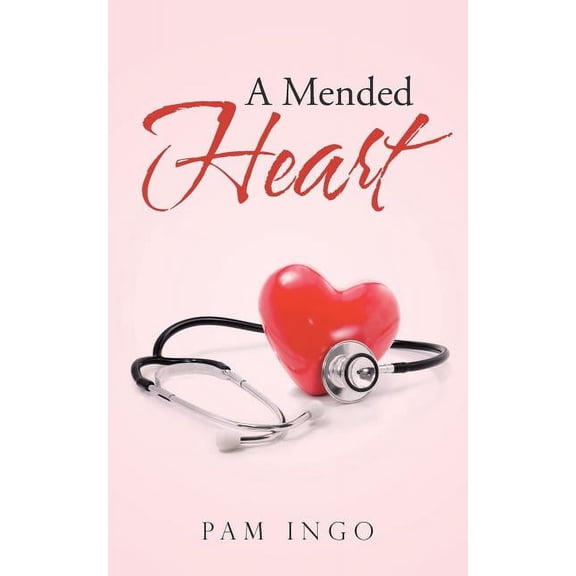 A Mended Heart, (Paperback)