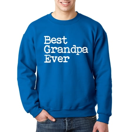 1078 - Crewneck Best Grandpa Ever Family Humor