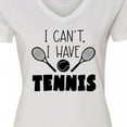 thumbnail image 4 of Inktastic I Can't, I Have Tennis Women's V-Neck T-Shirt, 4 of 5