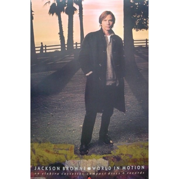 Jackson Browne World in Motion Poster
