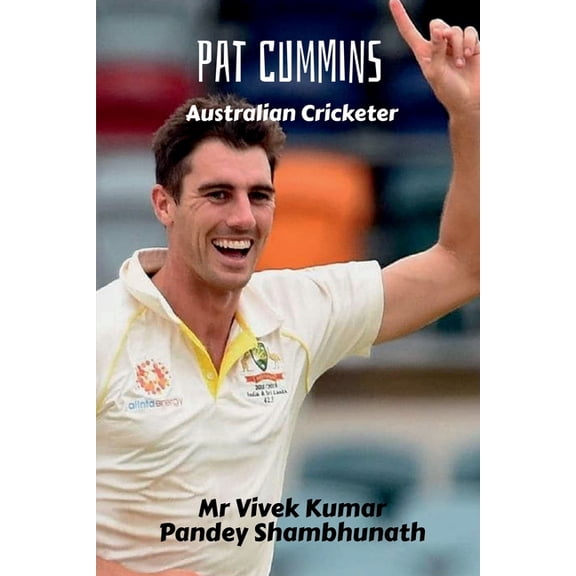 Pat Cummins: Australian Cricketer, (Paperback)