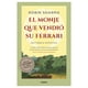 thumbnail image 1 of El Monje Que Vendio Su Ferrari Grijalbo Libro de bolsillo 1ra edicion, 1 of 2