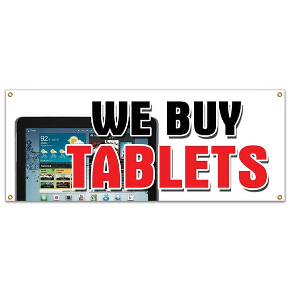 SignMission B-We Buy Tablets 18 x 48 in. We Buy Tablets Banner Sign