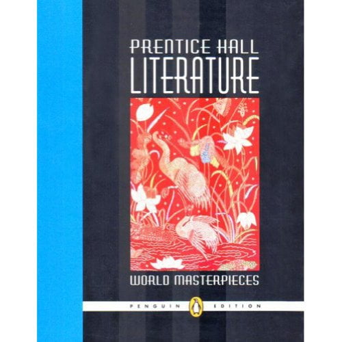Pre-Owned Prentice Hall World Masterpieces Penguin Student Edition Grade 12 2007c (Hardcover) 0131317377 9780131317376