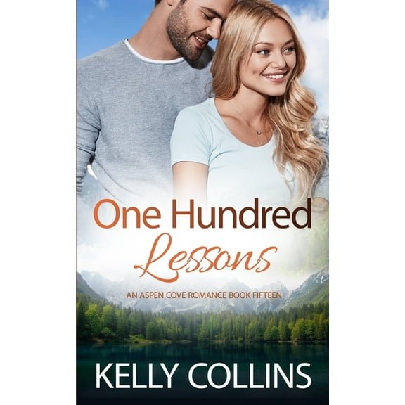Aspen Cove Romance One Hundred Lessons, Book 15, (Paperback)
