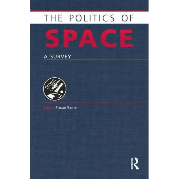The Politics of Space: A Survey