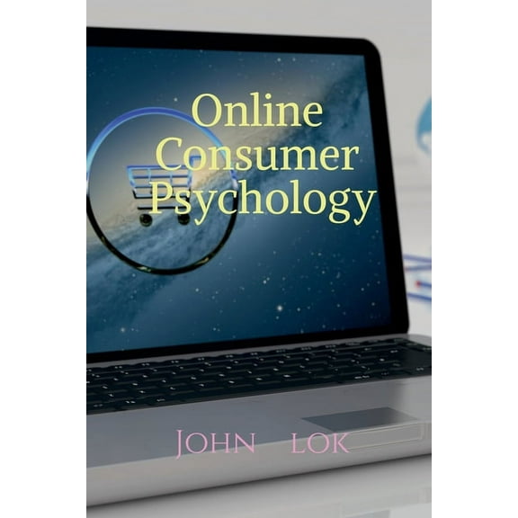 Online Consumer Psychology, (Paperback)