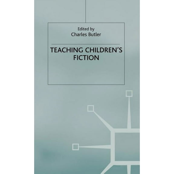 Teaching the New English Teaching Children's Fiction, (Hardcover)