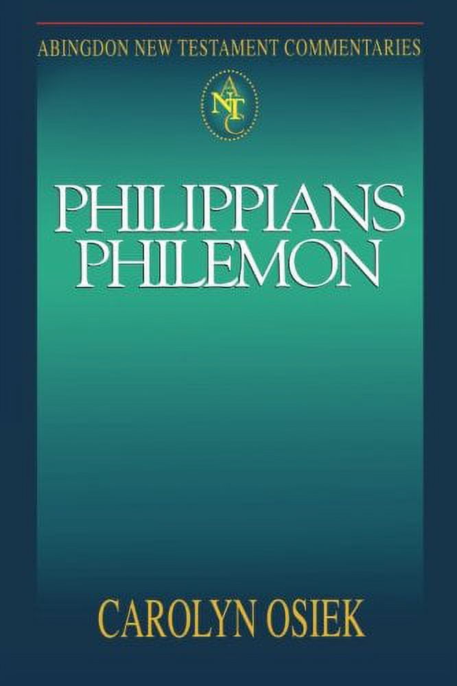 Abingdon New Testament Commentaries: Philippians & Philemon, (Paperback)