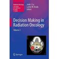 thumbnail image 2 of Prise de Décision en Radio-Oncologie : Volume 2 (Radiologie Médicale), 2 of 2
