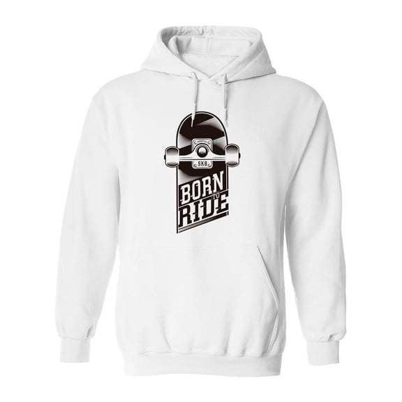 Raised To Ride Skate Board Hoodie Men -Image by Shutterstock, Male Medium