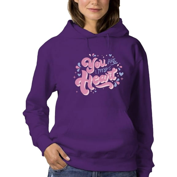 You Are My Heart Hoodie Women -Smartprints Designs, Female Medium