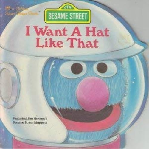 Pre-Owned I Want a Hat Like That (Hardcover) 0307688593 9780307688590