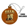 thumbnail image 2 of Beer Goggles Why Let Reality Ruin Perfectly Good Night Funny Humor Wood Christmas Tree Holiday Ornament, 2 of 7