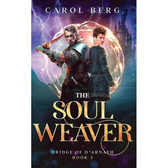 Bridge of D'Arnath Soul Weaver, Book 3, (Hardcover)