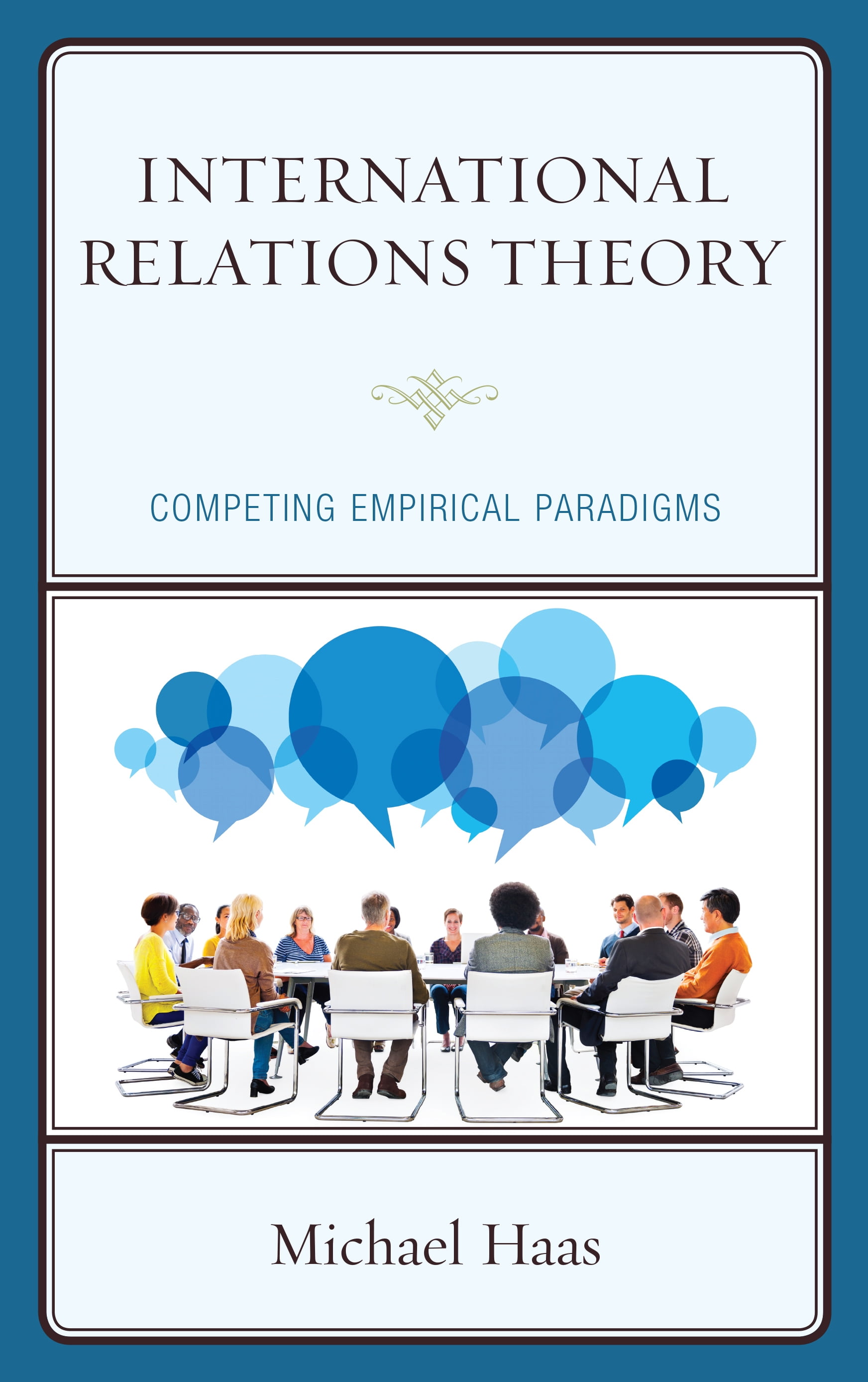 International Relations Theory Competing Empirical Paradigms