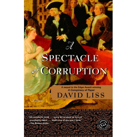 Benjamin Weaver A Spectacle of Corruption, Book 2, (Paperback)