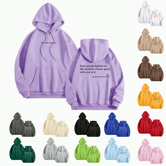 zaveiop Dear Person Behind Me Hoodie You Are Enough Hoodie for Women Teen Girls Oversized Aesthetic Graphic Sweatshirt Pullover Tops (Dark Green, XL)