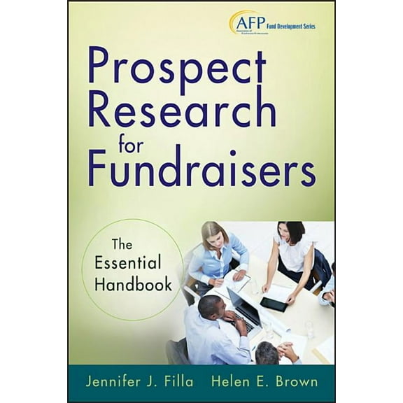 AFP/Wiley Fund Development Prospect Research (AFP), Book 206, (Hardcover)