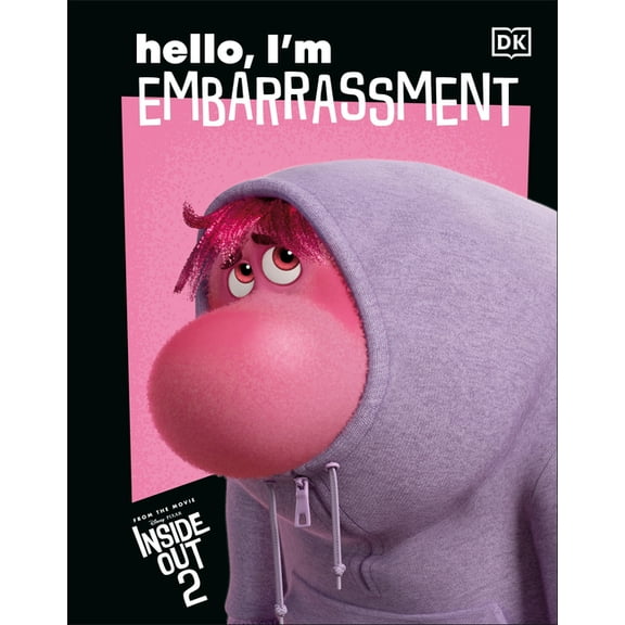 Disney Inside Out 2 Hello, I'm Embarrassment: Making Sense of Emotions, (Hardcover)