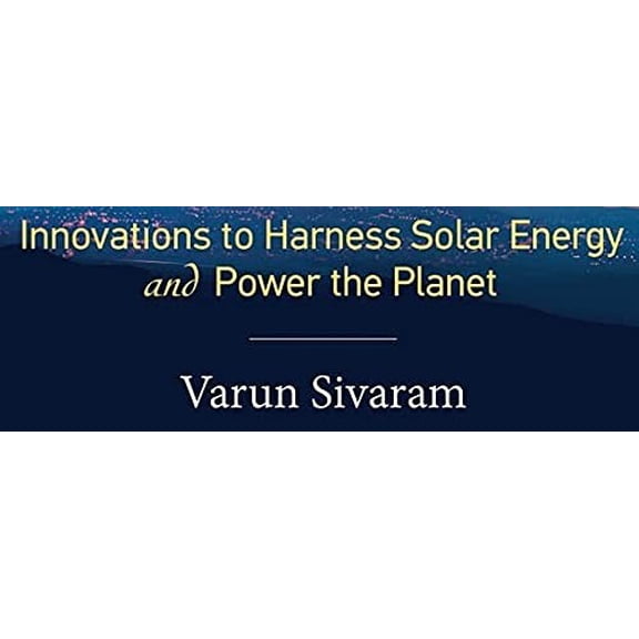 Pre-Owned Taming the Sun: Innovations to Harness Solar Energy and Power the Planet (The MIT Press) Paperback